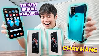 TRÊN TAY BPHONE A40 amp A60 GIÁ 45 TRIỆU VỪA BÁN ĐÃ CHÁY HÀNG [upl. by Ilyk]