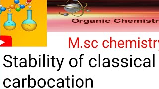 Stability of classical carbonation Msc chemistry 2nd semester organic chemistry [upl. by Florri]