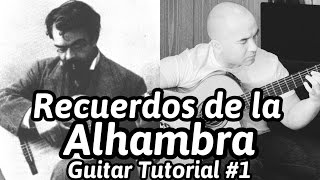 Recuerdos de la Alhambra  Francisco Tarrega  Guitar Tutorial1 of 3  NBN Guitar [upl. by Maze]