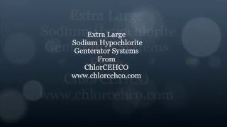 Extra Large Sodium Hypochlorite System From CHLORCEHCOUSA [upl. by Anetsirhc547]