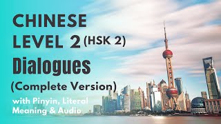 HSK2 Textbook Dialogues Lesson 1 to 20  HSK Level 2 Chinese Listening amp Speaking Practice [upl. by Casanova]