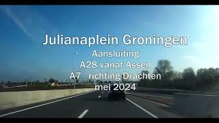 Julianaplein Groningen aansluiting A28 naar A7 [upl. by Ahidam]