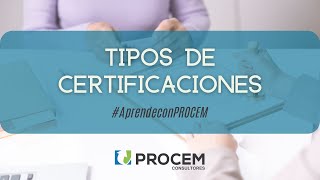 Tipos de Certificaciones 🏆 aprendeconprocem [upl. by Codding147]