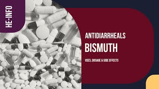 bismuth  Uses Dosage Side Effects amp Mechanism  Imodium [upl. by Ethbin922]