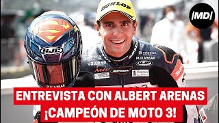 Entrevista con Albert Arenas campeón del mundo de Moto3 [upl. by Hessler]