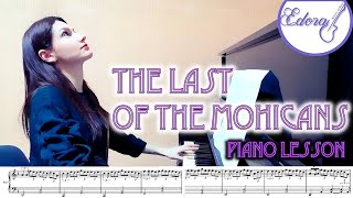 THE LAST OF THE MOHICANS Piano Tutorial With Sheet Music On The Screen [upl. by Adnawot535]