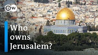 Who owns Jerusalem  DW Documentary [upl. by Rehteh]