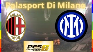 PES 6 EURO 2024 LIGHT  INDOOR MATCH  AC MILAN 1899  FC INTER 1908 [upl. by Philipp84]