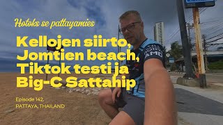 Kellojen siirto Jomtien beach Tiktok testi ja BigC Sattahip [upl. by Robson512]