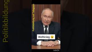 Putin spricht von Weltkrieg 😮 [upl. by Womack]