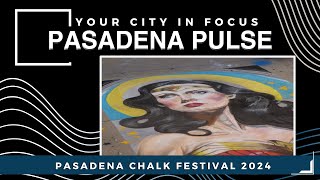 Pasadena Chalk Festival 2024 [upl. by Nissy]