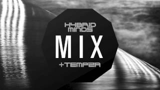 Hybrid Minds ft Mc Tempza  May 2013 Mix [upl. by Yeltneb794]