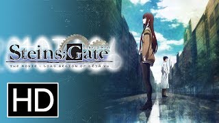 SteinsGate the Movie Load Region of Deja Vu  Official Trailer [upl. by Alansen]