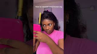 How to reinstall an old frontal wig Decided to trust the process 😩 hairtutorial hairstyle grwm [upl. by Bluefield]