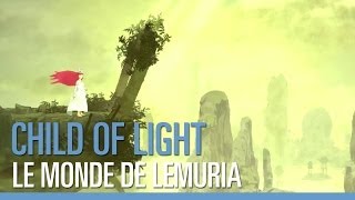 Child of Light  Le monde de Lemuria FR [upl. by Prober]