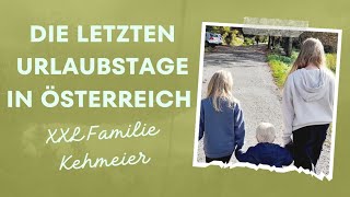 Die letzten Urlaubstage in Österreich ❤️ [upl. by Lemmie34]