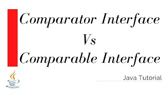 Comparable Interface vs Comparator Interface  Java Tutorial [upl. by Romaine389]