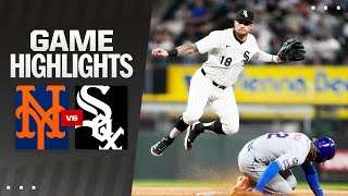 Mets vs White Sox Game Highlights 83124  MLB Highlights [upl. by Leuas]