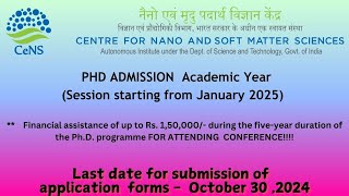 Centre for Nano and Soft Matter Sciences CeNS PhD programme 2025 phd academia research [upl. by Nnylhsa]