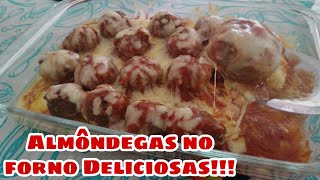 ALMÔNDEGAS NO FORNO DELICIOSAS BOLINHA DE CARNE RECEITA FÁCIL [upl. by Thoer]