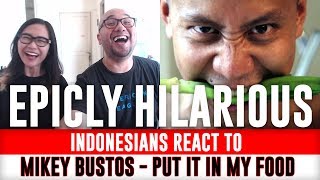 Indonesians React To Mikey Bustos  I PUT IT IN MY SOUP Look At What You Made Me Do Parody [upl. by Llenor]