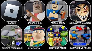 ROBLOXGREAT SCHOOLPRISON BORRYSIR SCARYS MANSIONBARRYS PRISON RUNEPIC SCHOOLEMOTIONS POLICE [upl. by Jamey888]