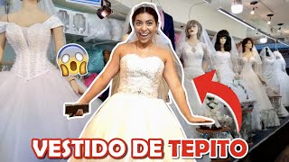 COMPRANDO MI VESTIDO DE NOVIA EN TEPITO NO VAS A CREER LO QUE ENCONTRÉ [upl. by Sheelagh122]