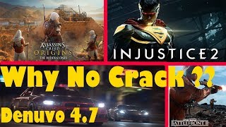 Why Assassins Creed Origins NFS Payback SWB2 are Uncracked Denuvo 47 The Killer [upl. by Nauj533]