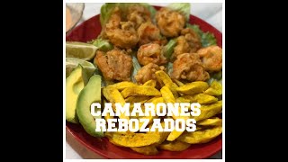 CAMARONES REBOZADOS 😍 RECETAS FACILES💚 [upl. by Cyrus]