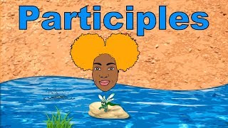 TYPES OF PARTICIPLES  How to use Participles [upl. by Gerita377]