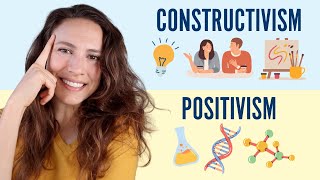 Constructivism vs Positivism EXPLAINED [upl. by Zalea835]