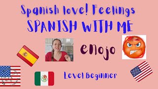 Enojo Spanish language with me How to talk about anger in Spanish Feelings Class [upl. by Euqinue444]