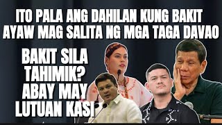 ITO PALA ANG DAHILAN BAKIT AYAW MAG SALITA NG MGA TAO SA DAVAO SA ISSUE NG MGA DUTERTE [upl. by Joeann330]