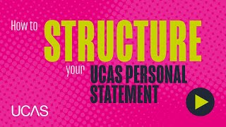 How to structure your UCAS personal statement [upl. by Emanuela]