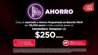 Este Hot Sale ahorra desde Banorte Móvil y podrás ganar un monedero Amazon [upl. by Adoh212]