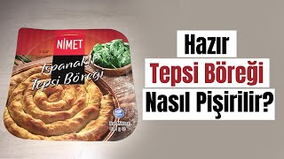 Hazır Tepsi Böreği Nasıl Pişirilir [upl. by Alikahs]