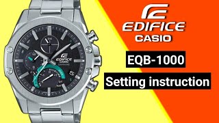 Casio Edifice EQB1000 manually setting instructions [upl. by Gere]