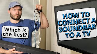 Soundbar Setup  How to Connect a Soundbar to a TV with HDMI HDMI ARC Optical Bluetooth etc [upl. by Ahtebat461]