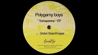 Polygamy Boys  Global Misanthropes [upl. by Libbi]