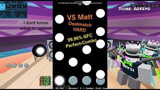 VS Matt WiiK 3 FANMADE  Deathmatch Hard 9996 GFC Perfect Combo  Roblox Funky Friday [upl. by Adnarram851]