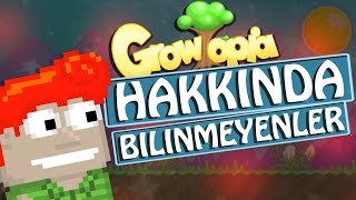 GROWTOPIA HAKKINDA BİLMEDİĞİNİZ 20 BİLGİ  Growtopia Türkçe [upl. by Aillimac]