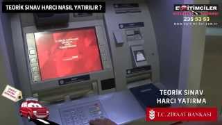 Ehliyet Sınav Harcı ATM den Nasıl Yatırılır [upl. by Stauffer209]