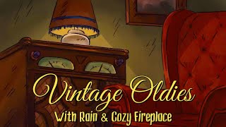 oldies playing in another room and its raining w cozy fireplace vintage radio [upl. by Hamburger396]