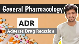 Adverse Drug Reaction  General pharmacology  Pharmacology lectures MBBS  Ashish [upl. by Mellisent]