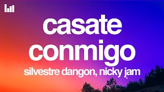 Silvestre Dangond Nicky Jam  Cásate Conmigo LetraLyrics [upl. by Einimod]