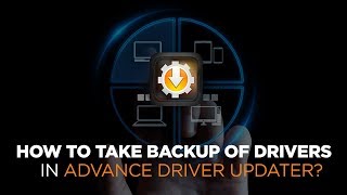 How To Backup Drivers In Advanced Driver Updater – Windows 1087 [upl. by Ocirrej]