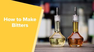 Bartending Essentials How to Make Bitters [upl. by Bibby]