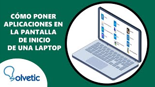 Como Poner Aplicaciones en la Pantalla de Inicio de una Laptop [upl. by Kiraa]