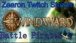 Windward Killing Time Stream and Pirates [upl. by Ealasaid95]