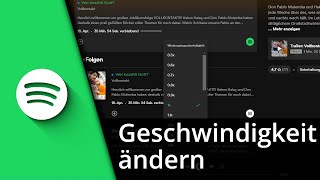 Spotify Geschwindigkeit ändern  Spotify schneller abspielen ✅ Tutorial [upl. by Nea992]